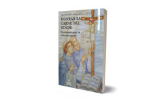 Honrar la carne del señor. horizontes de la vida consagrada